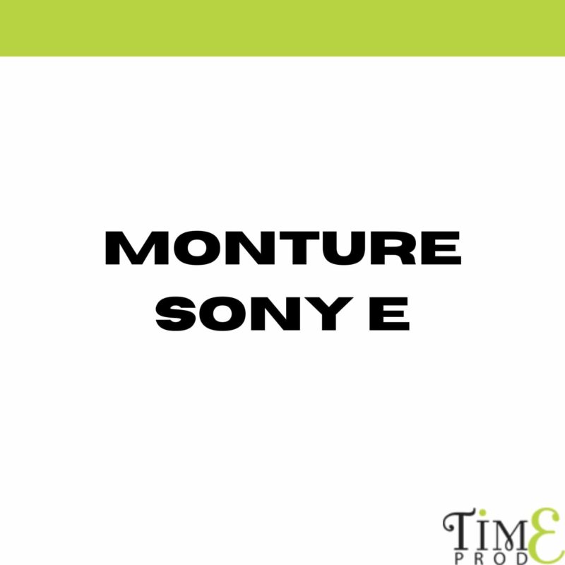 Monture Sony E